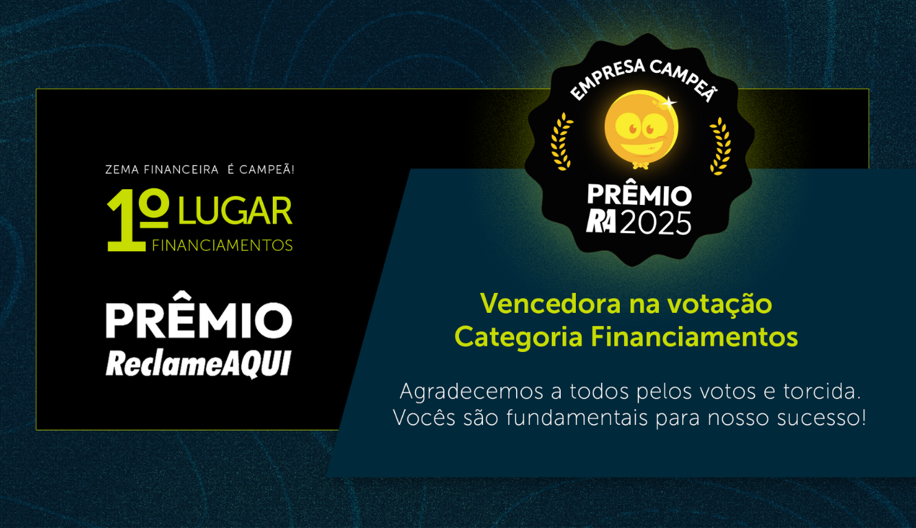 Zema Financeira vence o Prêmio Reclame Aqui 2025 e reafirma seu compromisso com o cliente