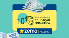 Vem aí: 10ª edição da Semana Nacional de Educação Financeira - 15 a 21 de maio